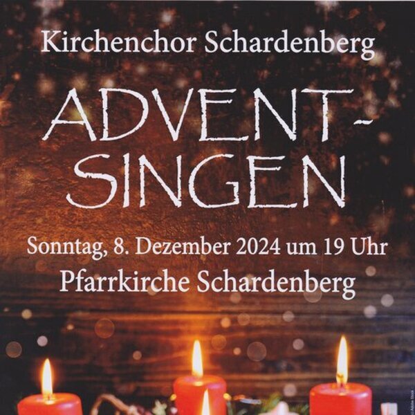 Schardenberg / Kirchenchor Adventsingen
